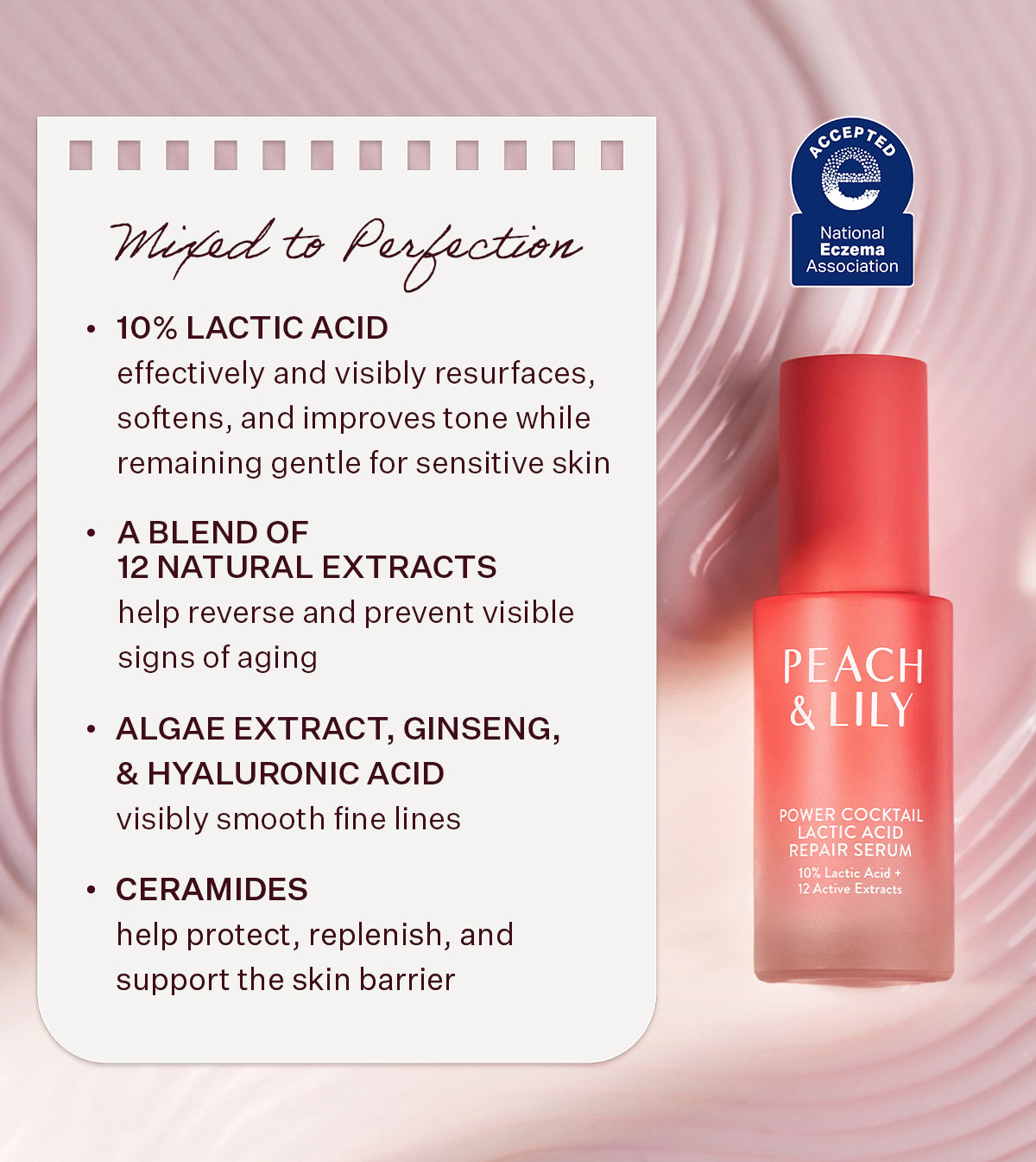 A potent shot of 10% lactic acid helps reverse and prevent visible signs of aging.