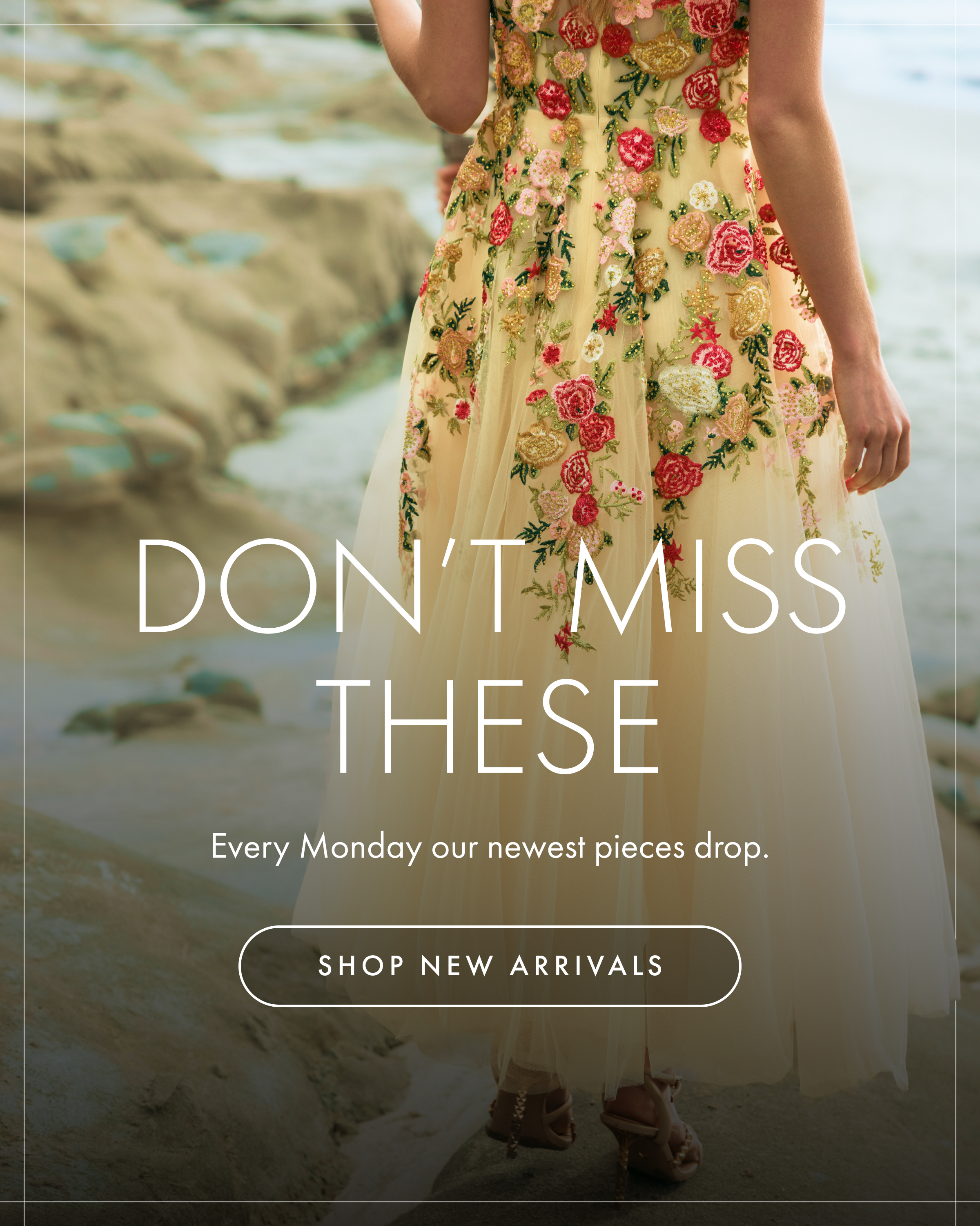 Don’t miss these | Shop New Arrivals