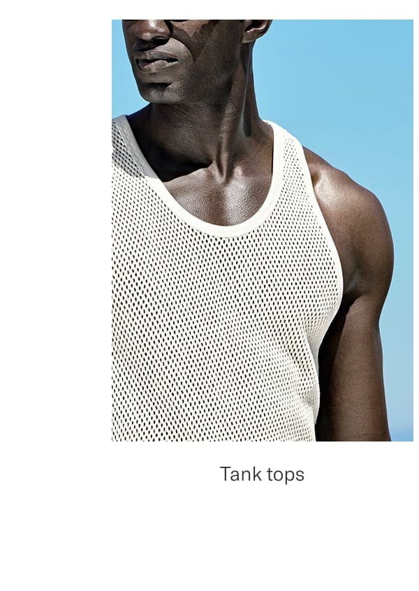 Tank tops