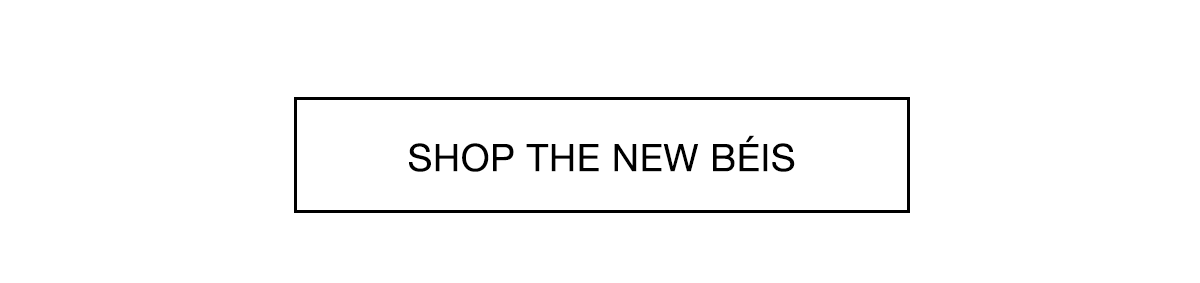 Shop The New Béis