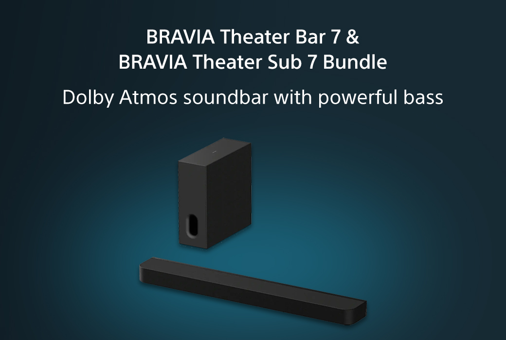 BRAVIA Theater Bar 7 & BRAVIA Theater Sub 7 Bundle