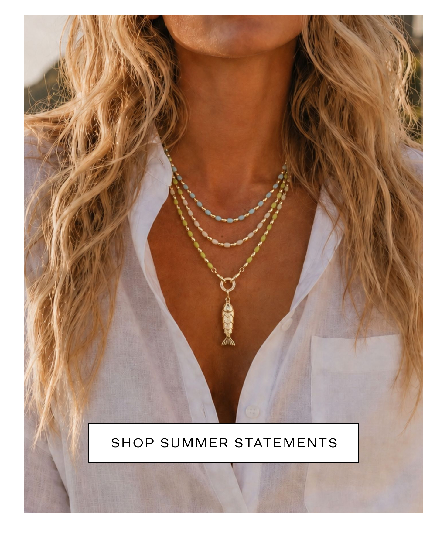 Shop Summer Statements