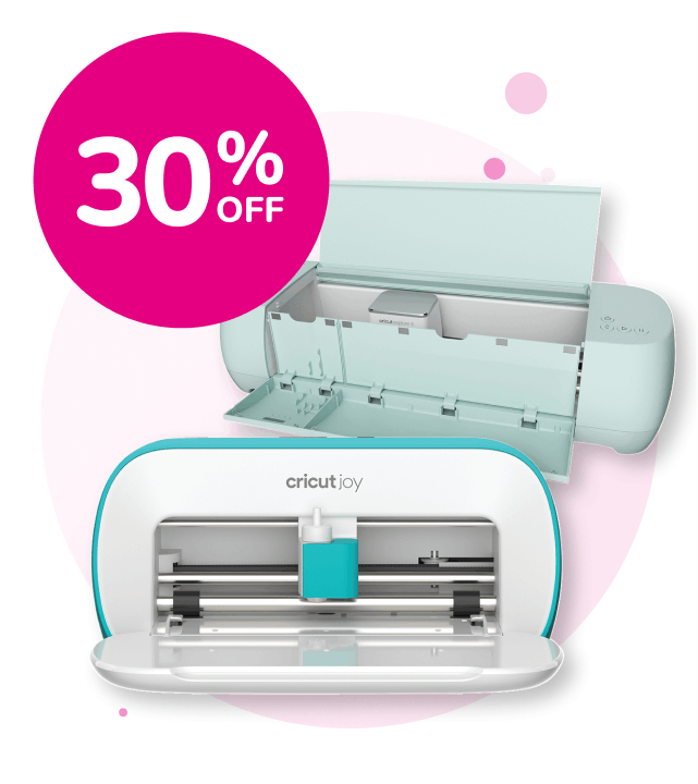 30% OFF Cricut Machines
