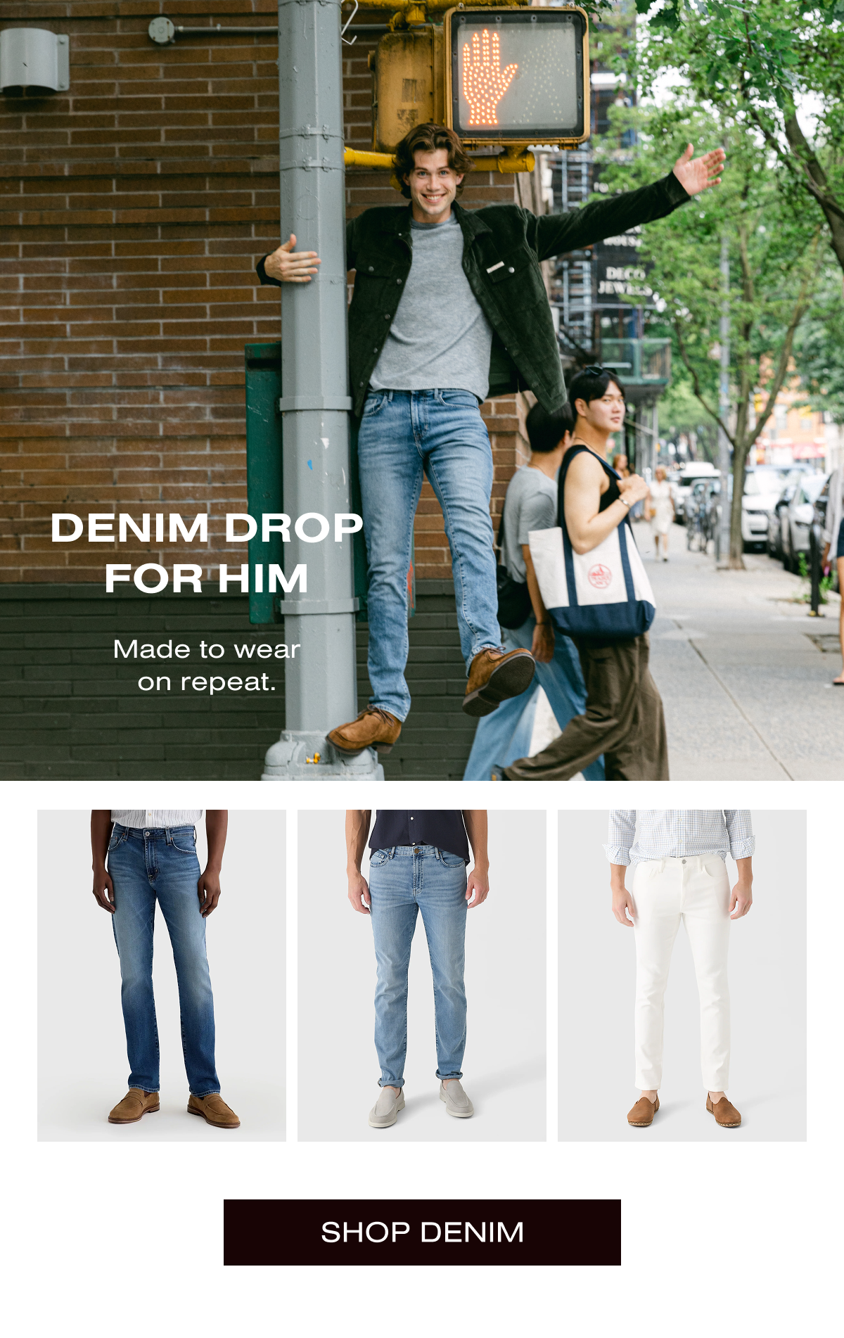 Denim for Him