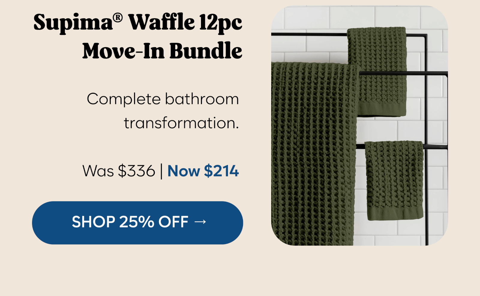 Supima 12pc bundle 25% off