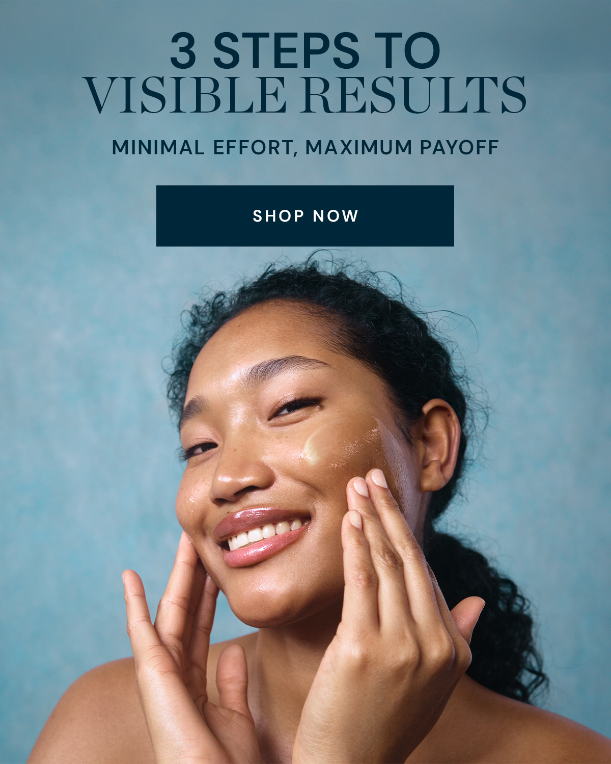 3 steps to visable results