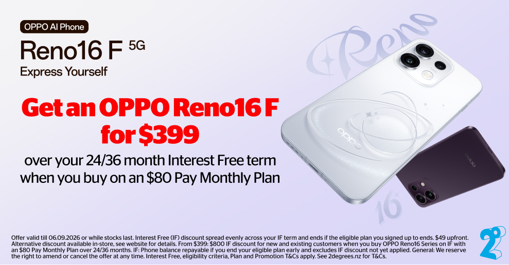 Get a OPPO Reno 16 Series for $399 with 2Degrees