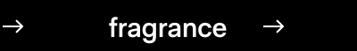 Fragrance