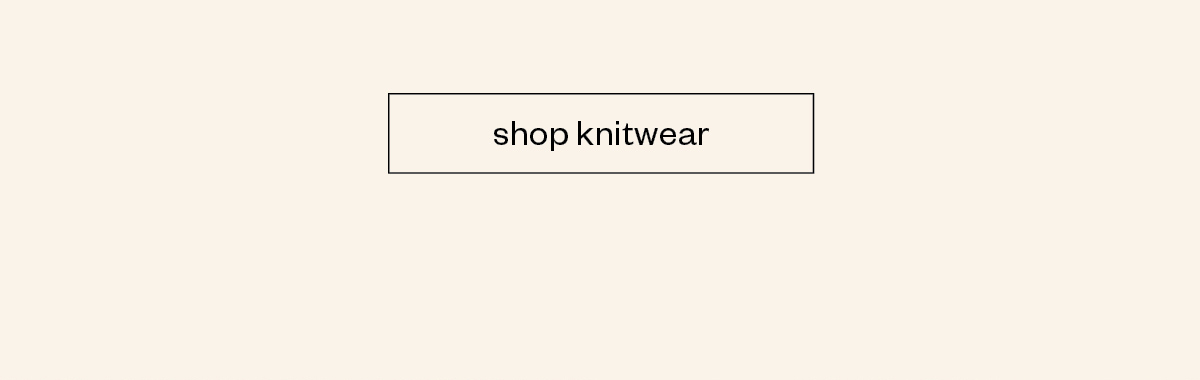 Shop Knitwear