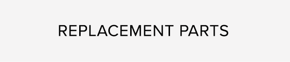 Shop Replacement Parts