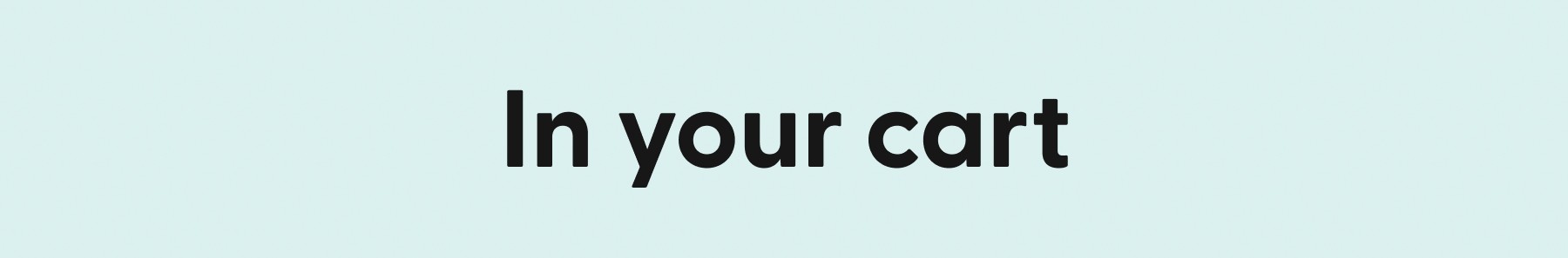 In your cart