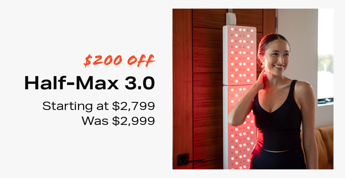 Half-Max 3.0 Starting at $2,799 was $2,999 - save $200