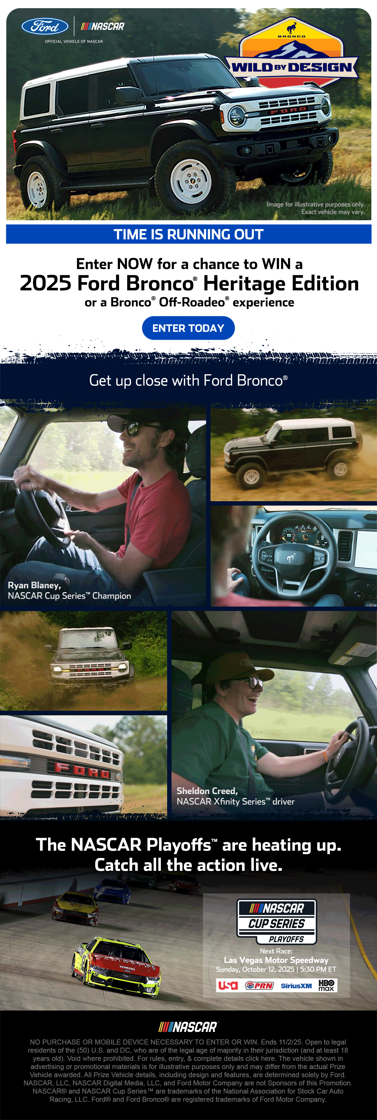 Enter NOW for a chance to WIN a 2025 Ford Bronco Heritage Edition or a Bronco Off-Roadeo experience