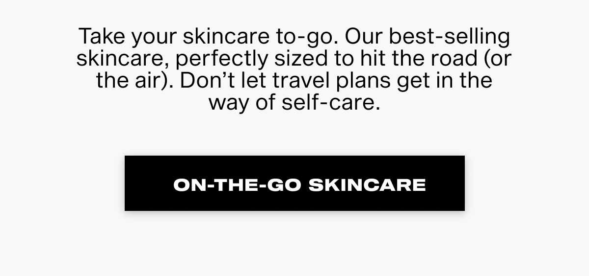 On-the-go skincare 