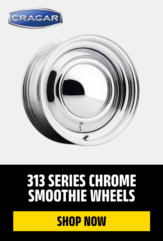 313 Series Chrome Smoothie Wheels