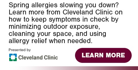 Spring allergies slowing you down? Click to learn more from Cleveland Clinic on how to keep symptoms in check by minimizing outdoor exposure, cleaning your space, and using allergy relief when needed.