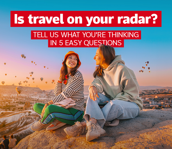 TAKE PART IN OUR TRAVEL SURVEY