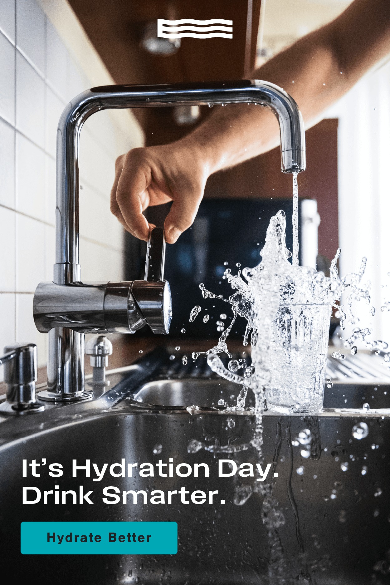It’s Hydration Day. Drink Smarter.