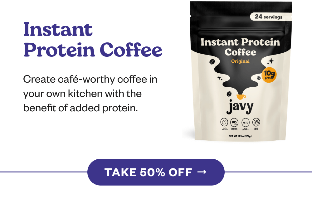 Take 50% OFF Instant Protein Coffee