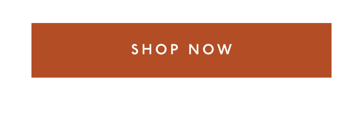 [ SHOP NOW ]