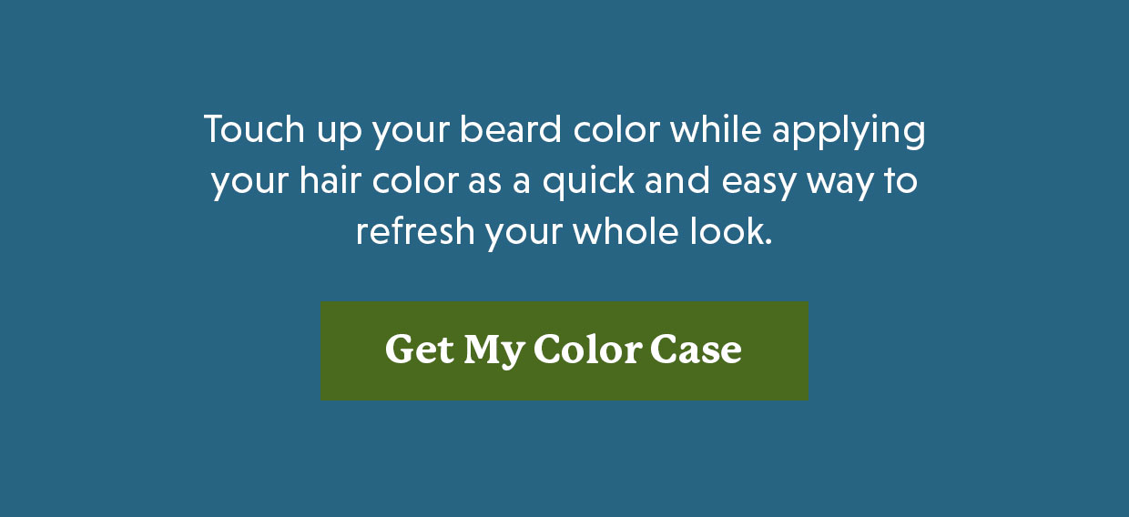 Touch up your beard color while applying your hair color as a quick and easy way to refresh your whole look. Get My Color Case >>