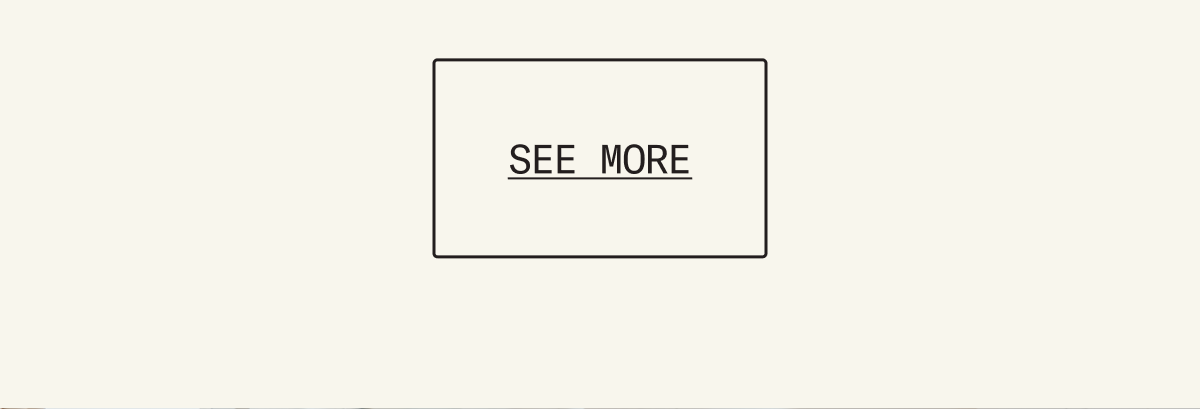 See More