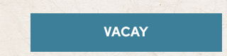 Vacay >