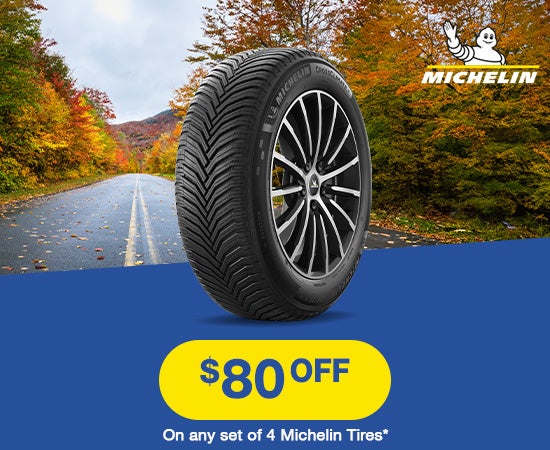 Michelin Tires $80 OFF on any set of 4 michelin tires