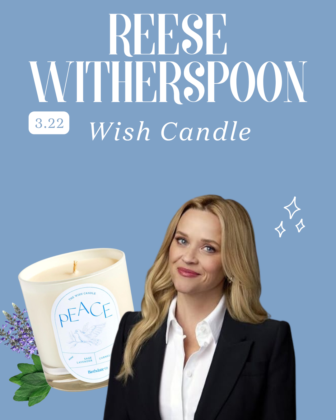 Reese Witherspoon- Wish Candle