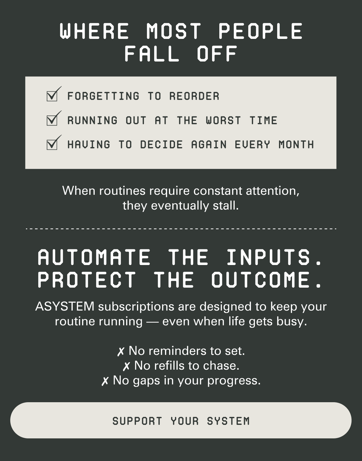 support your system