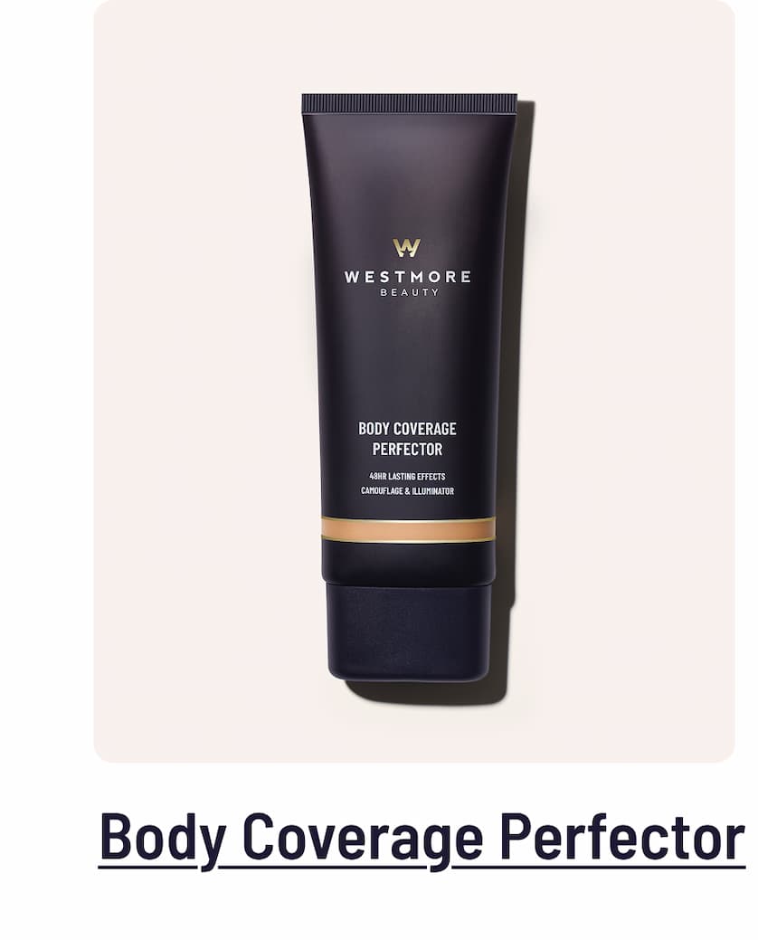 Body Coverage Perfector
