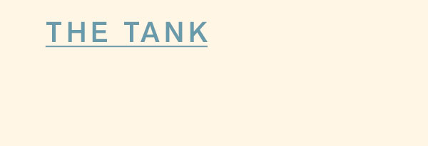 The Tank