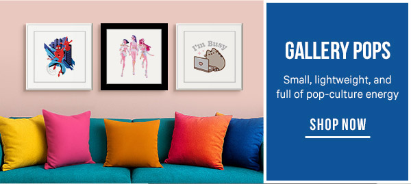 Gallery Pops - Small, lightweight, and full of pop-culture energy