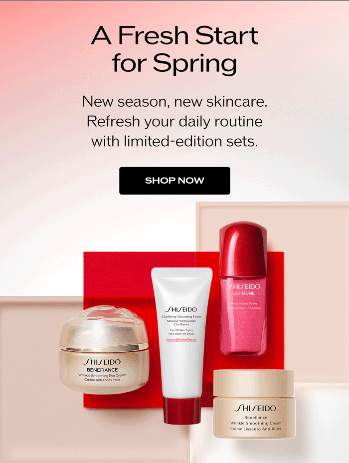 New season, new skincare. Refresh your daily routine with limited-edition sets.