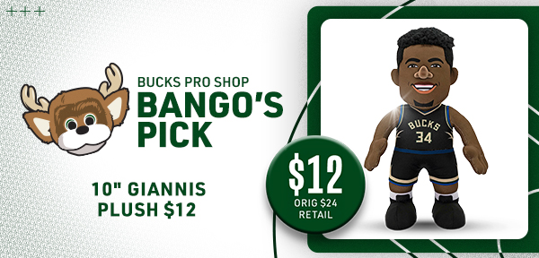 10' Giannis Plush - $12