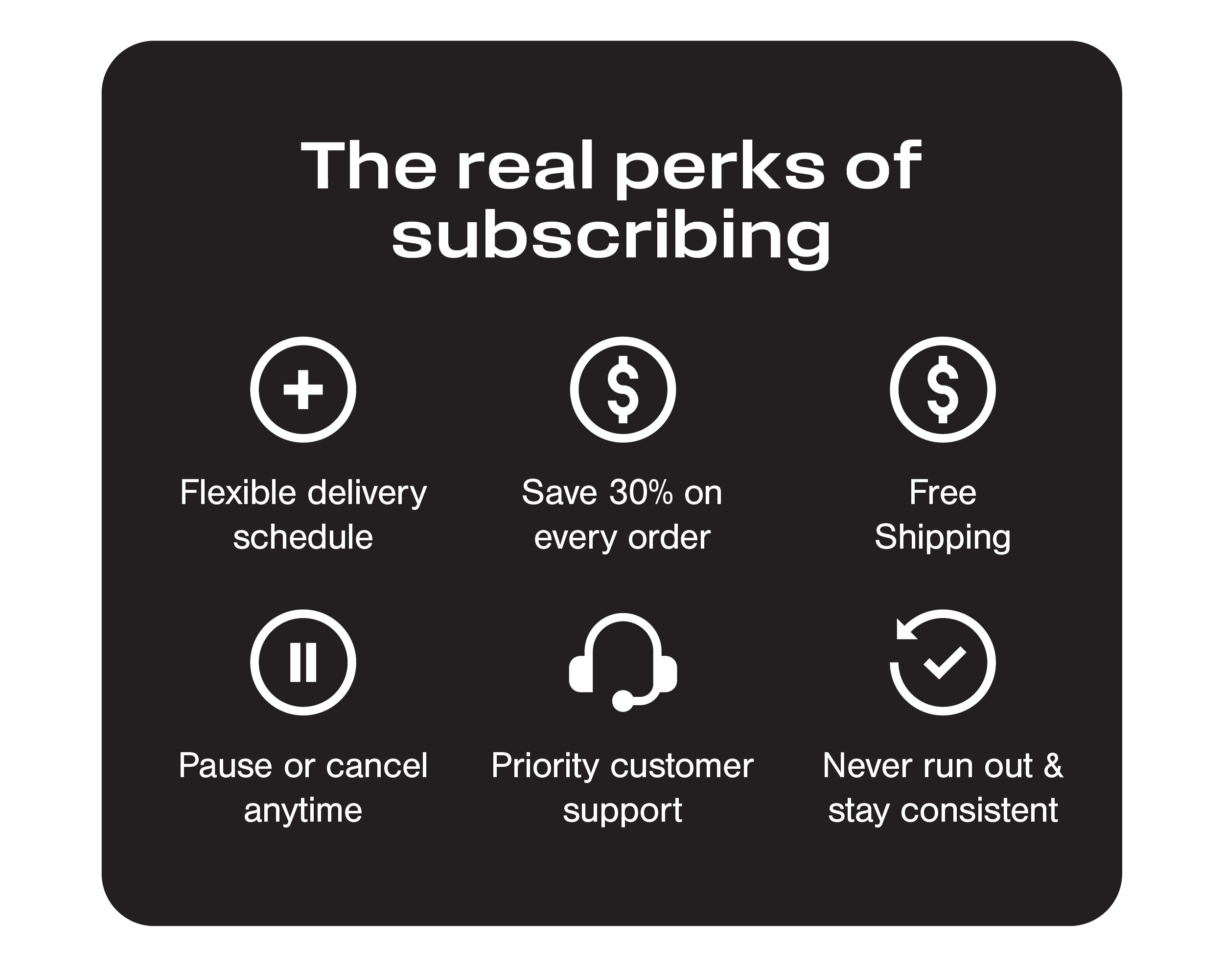 The real perks of subscribing