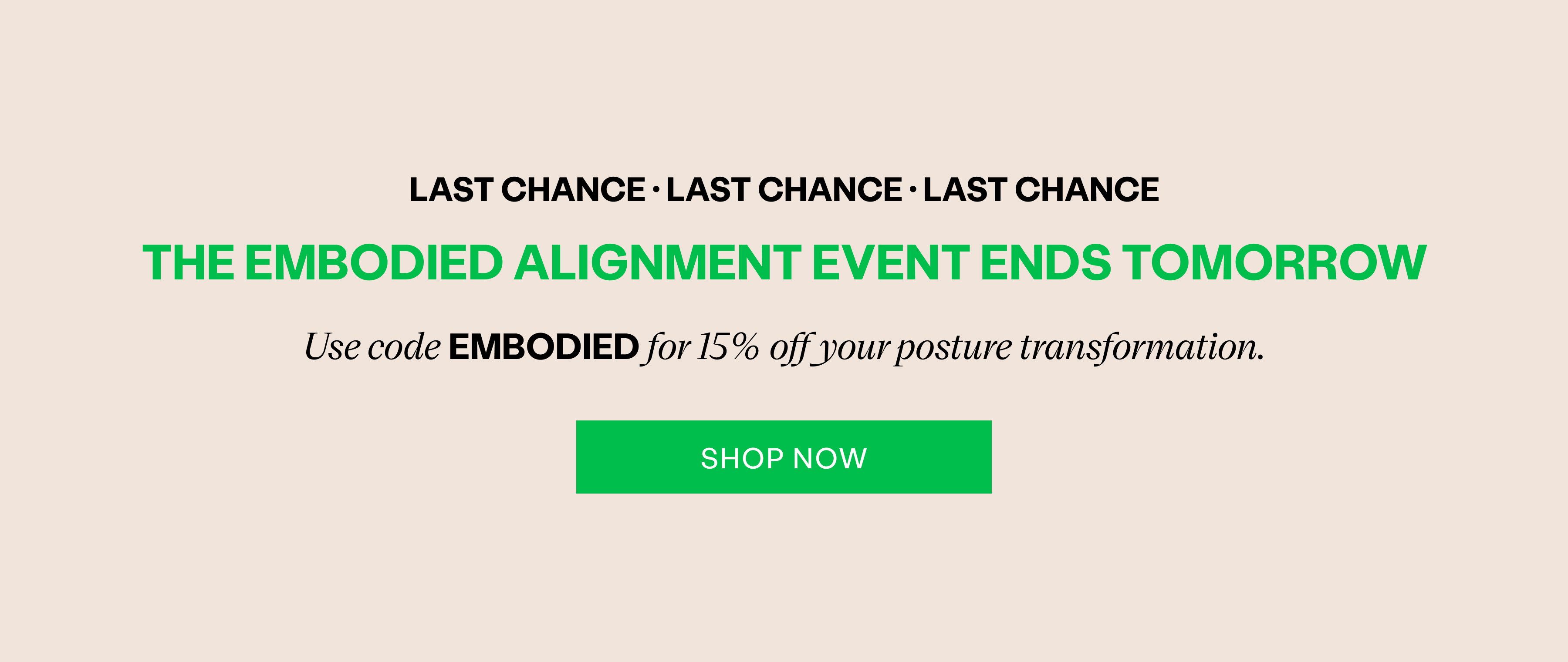 Last Chance: 15% Off With Code EMBODIED