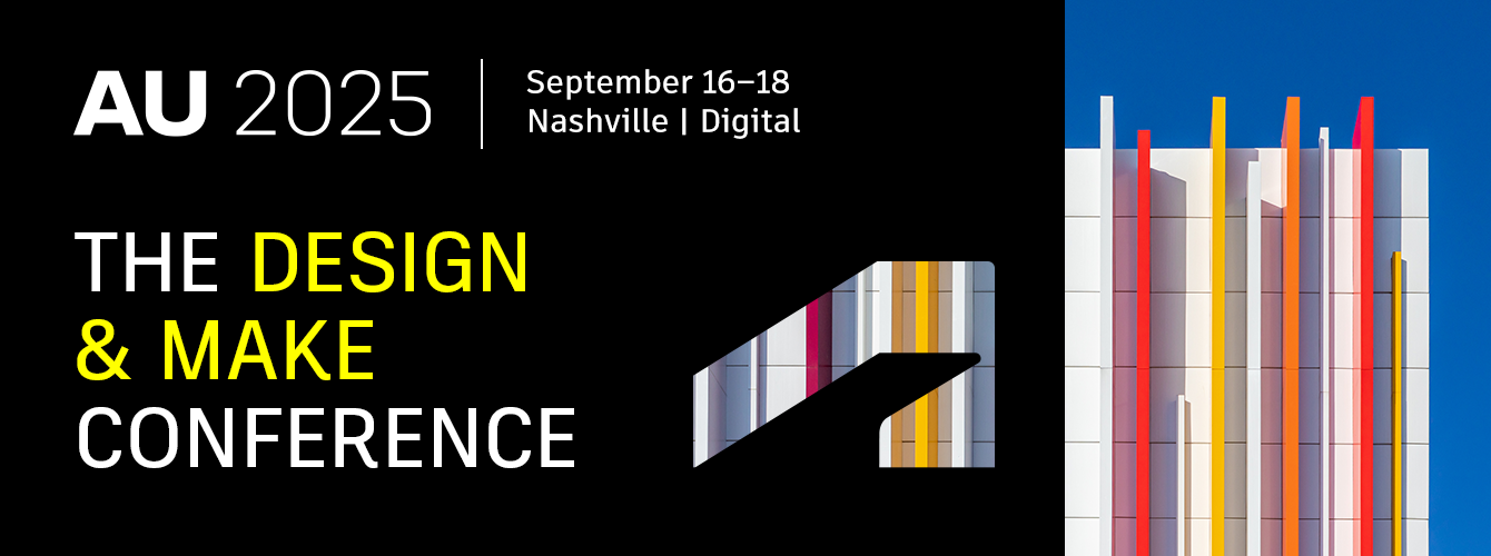 AU 2025: The Design & Make Conference
