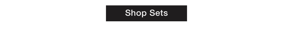 Shop Sets