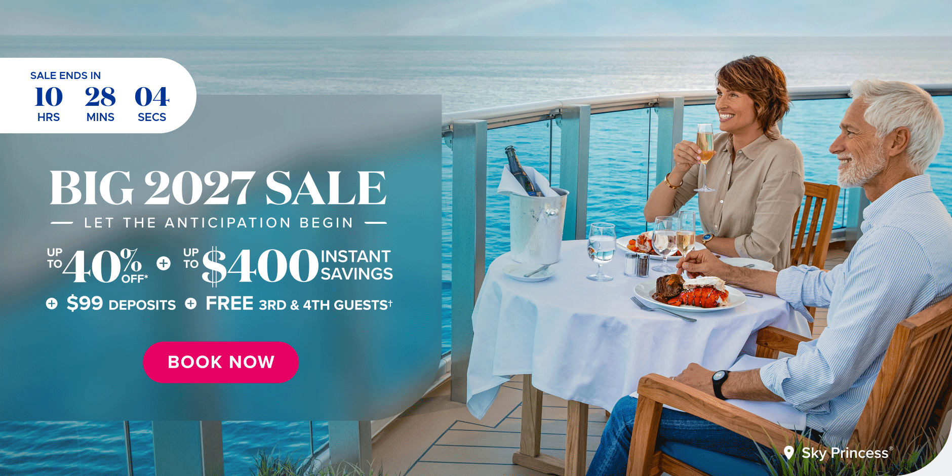Big 2027 sale. let the anticipation begin. up to 40% off + $400 instant savings, $99 deposits, free 3rd & 4th guests. Alaska.