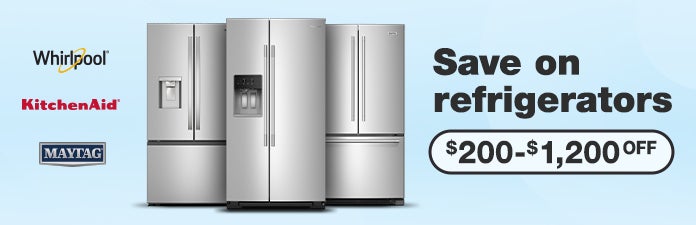 save on refrigerators $200 to $1,200 OFF whirlpool, kitchen aid, maytag