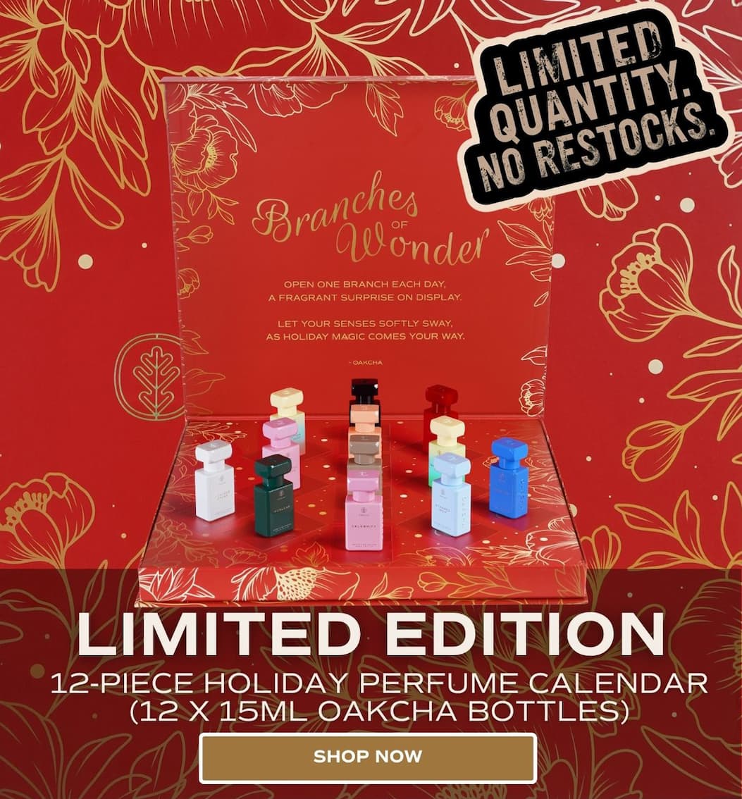 Oakcha.Limited Edition 12pc Holiday Perfume Calendar. 12xx15ml Oakcha Bottles. Limited Quantity. No Restocks. Shop Now