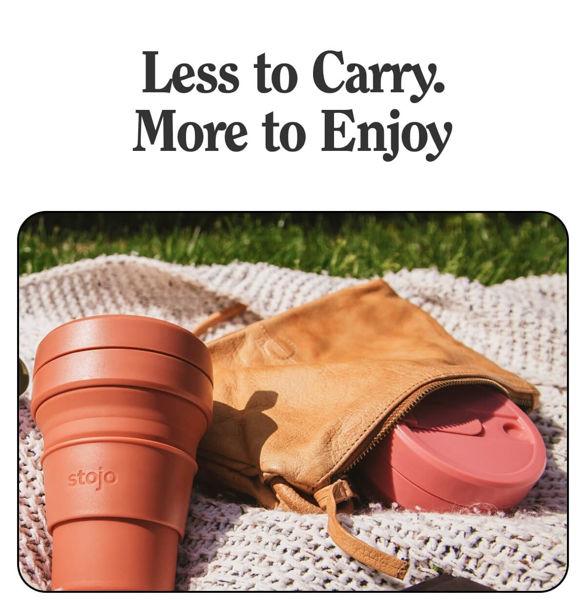 Less Carry, More to Enjoy