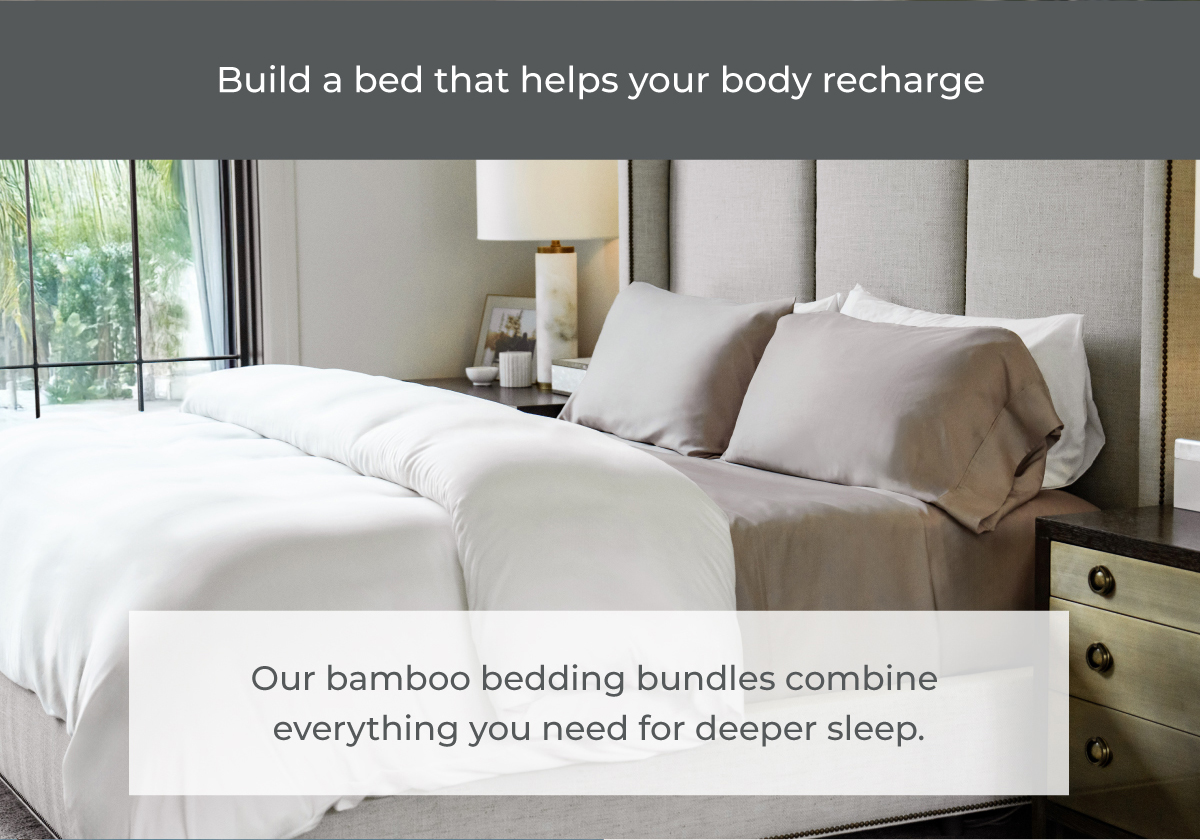 Build a bed that helps your body recharge.