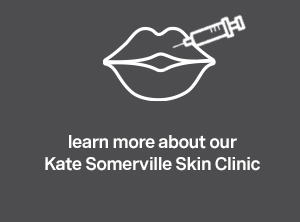 learn more about our Kate Somerville Skin Clinic