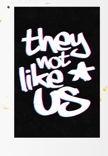 Not Like Us, Graffiti I