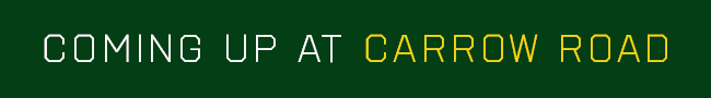 Coming up at Carrow Road