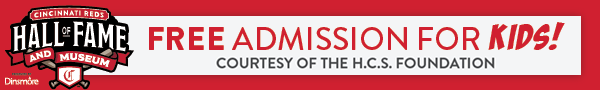Kids Reds Hall of Fame and Museum FREE Admission