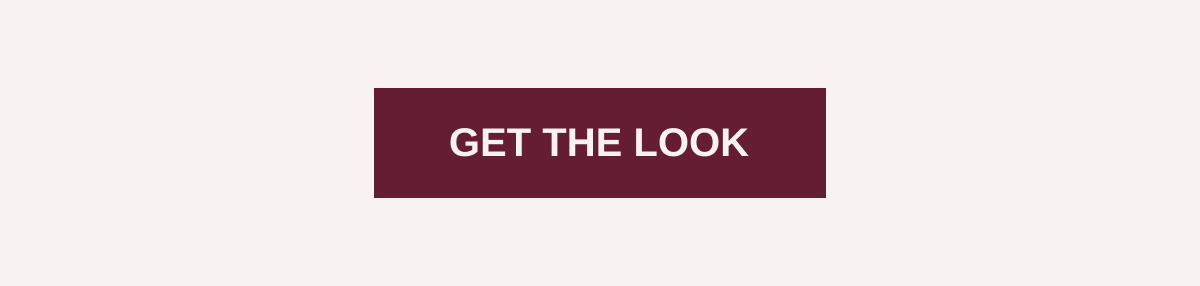Get The Look