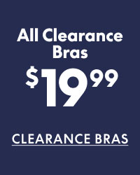 Clearance Bras $19.99